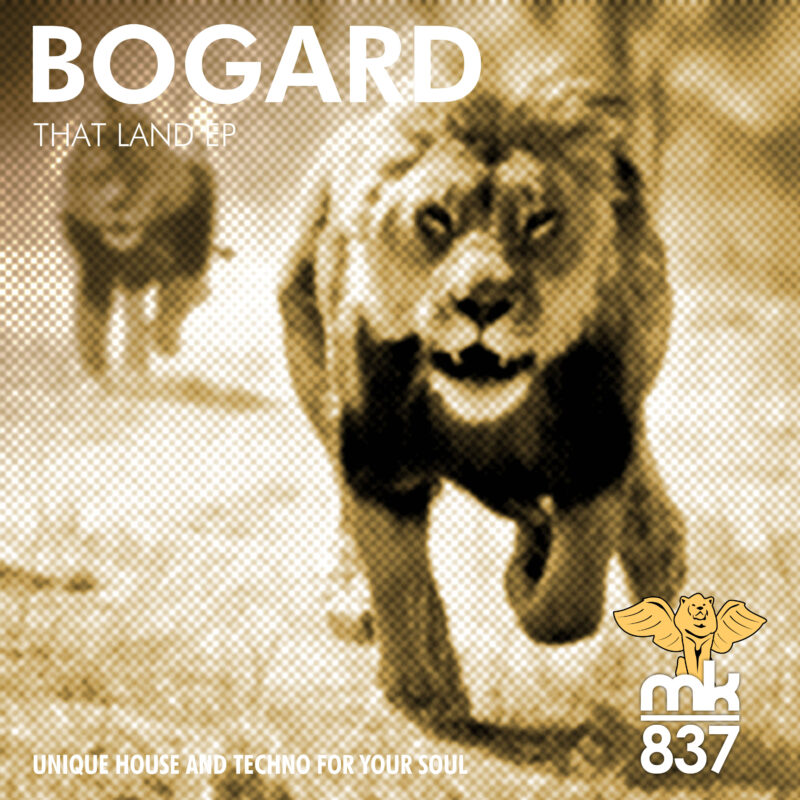 Bogard - That Land