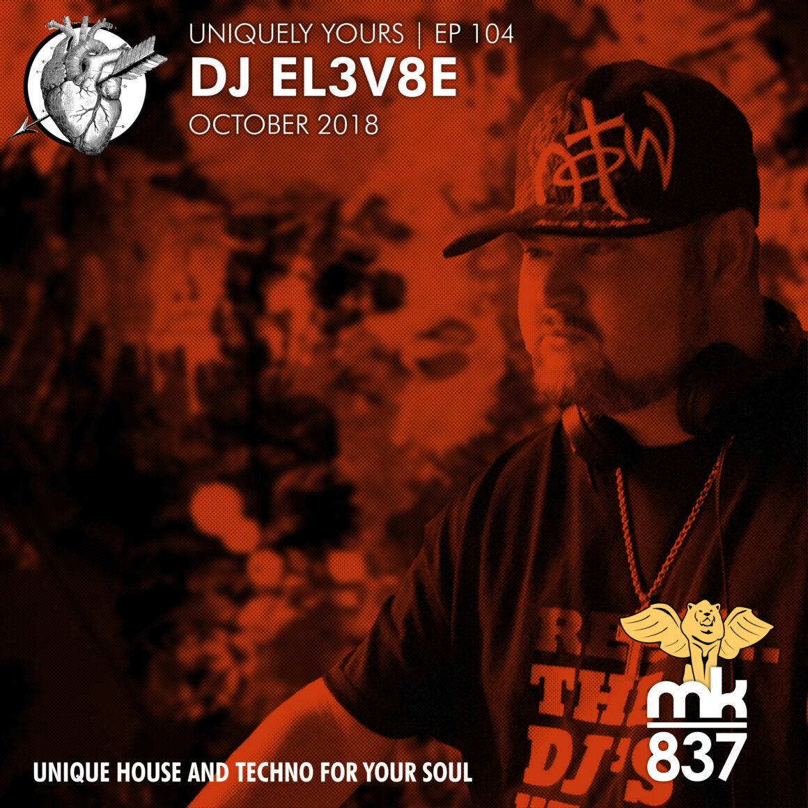Ep 104 | DJ El3v8e - October 2018