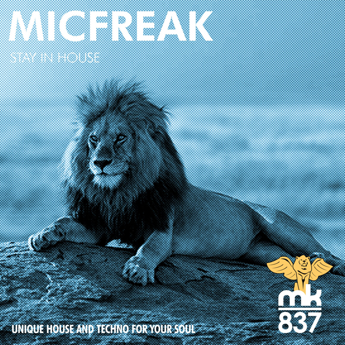 Micfreak - Stay In House