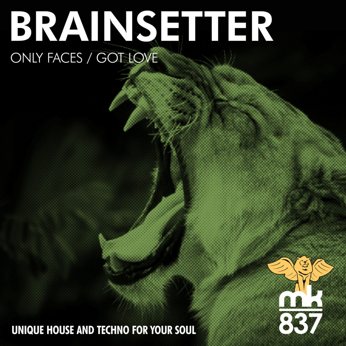 Brainsetter - Only Faces / Got Love