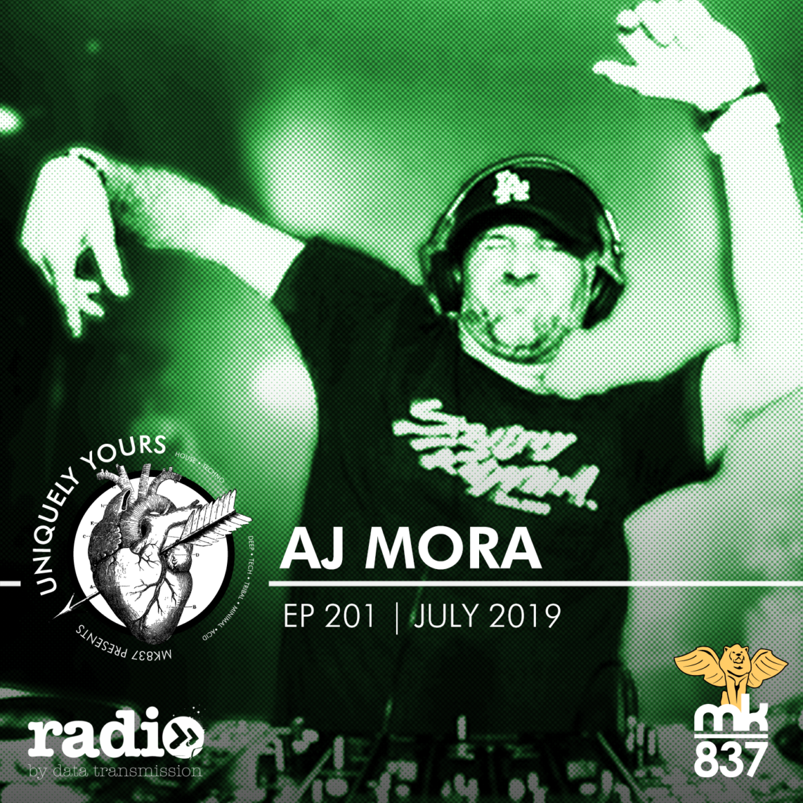 MK837 presents Uniquely Yours | Episode 201 | July 2019 | Guest DJ: AJ Mora