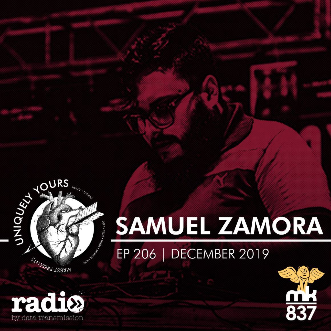 Episode 206 | December 2019 | Guest DJ: Samuel Zamora