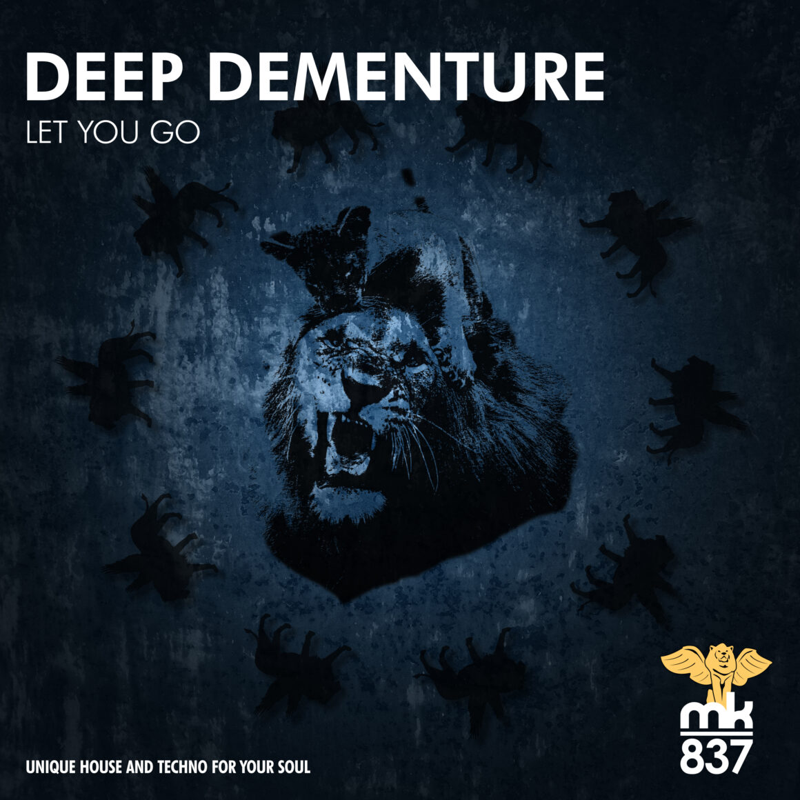 Deep Dementure - Let You Go
