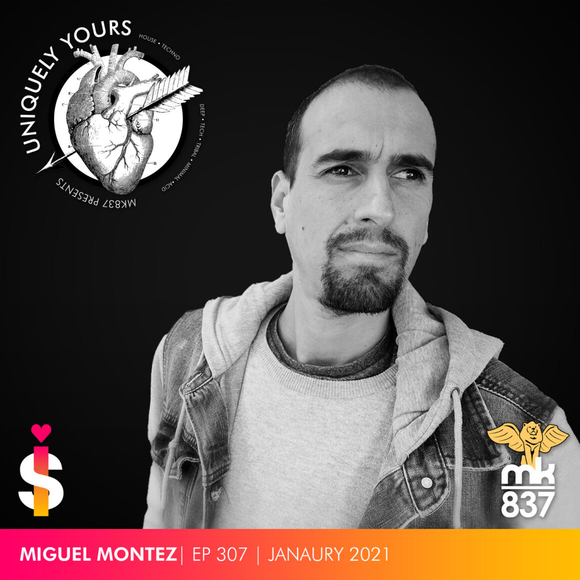 Ep 307 | January 2021 | Guest DJ: Miguel Montez