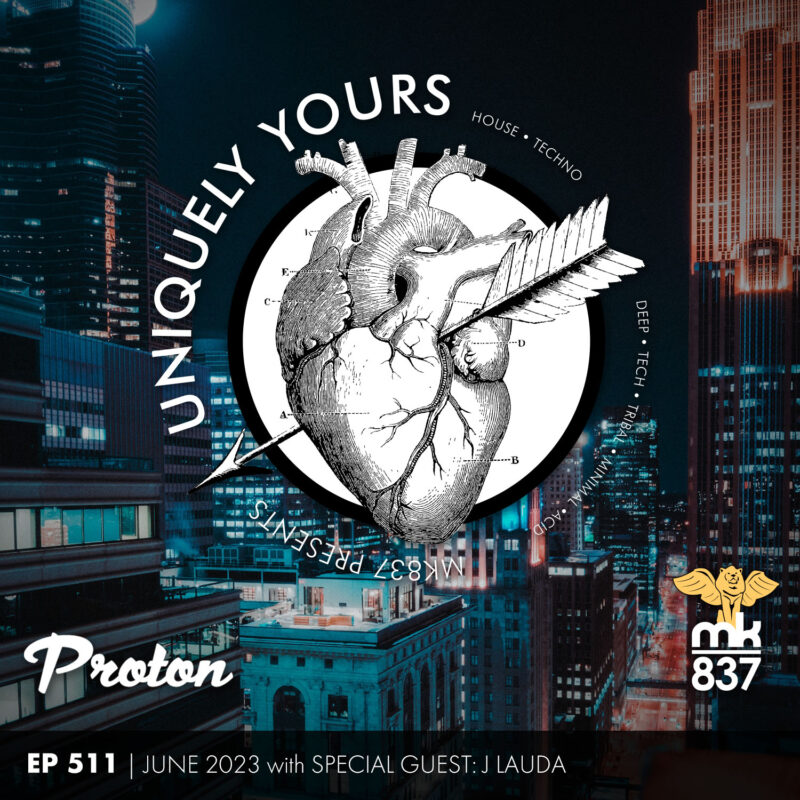 Uniquely Yours | EP 511 | June 2023 with Special Guest: J Lauda