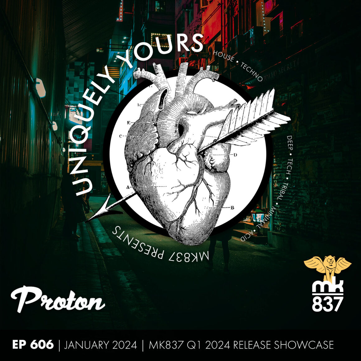 Uniquely Yours | EP 606 | January 2024 | MK837 Q1 2024 Release Showcase (Extended Mix)