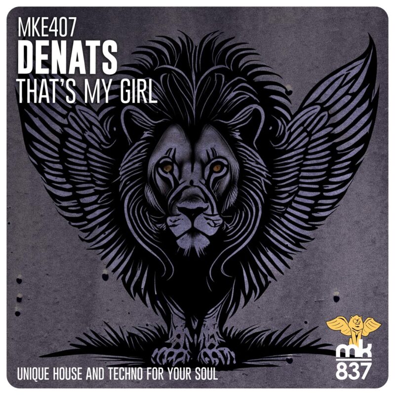 Denats - That's My Girl