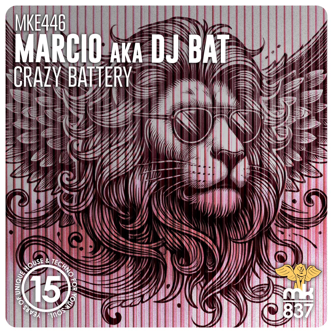 Marcio aka DJ Bat - Crazy Battery
