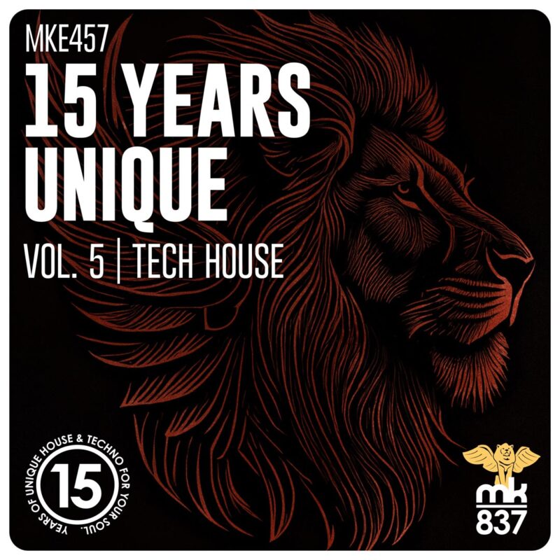 15 Years Unique, Vol. 5 | Tech House
