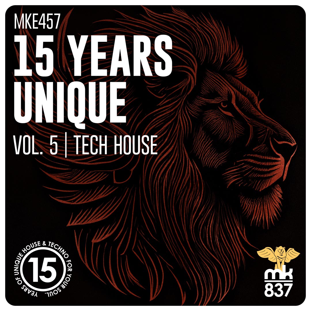 15 Years Unique, Vol. 5 | Tech House