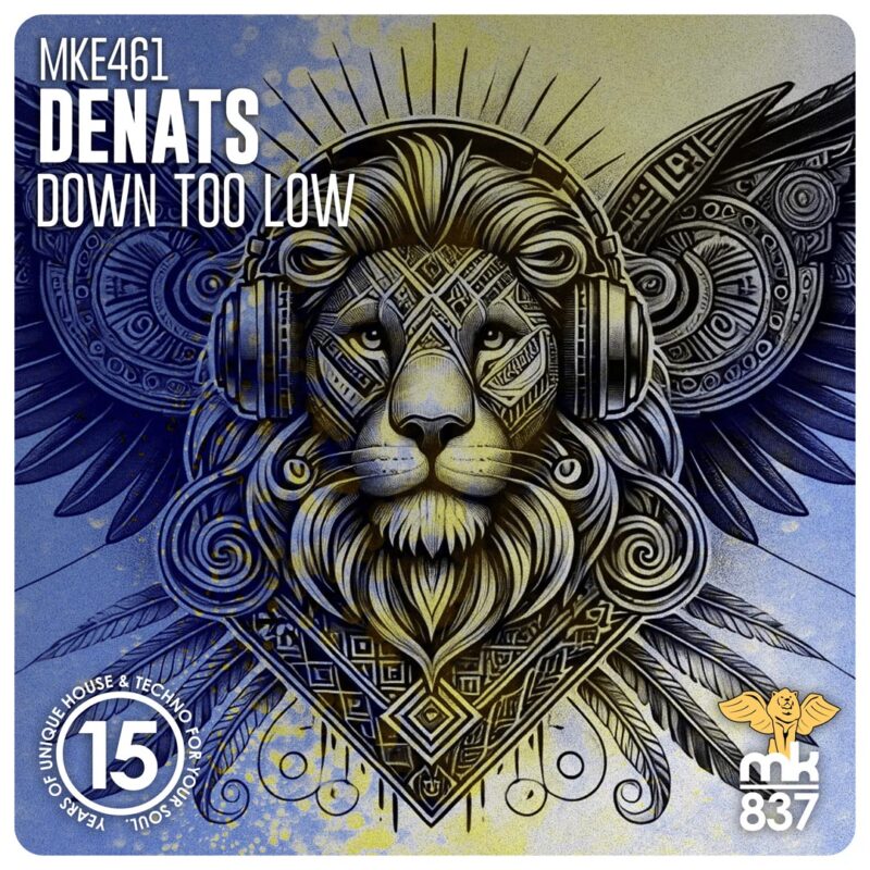 Denats - Down Too Low