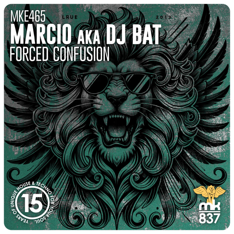 Marcio aka DJ Bat - Forced Confusion
